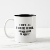 I Don't Like Morning People Funny Minimal Tweekleurige Koffiemok (Links)