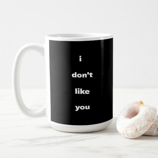 I Don't Like You Joke Humor Koffiemok (Met donut)