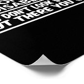 I Don't Look Disabled You Don't Look Stud But Ther Poster (Hoek)