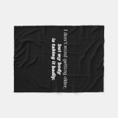I Don't Mind Getting Older, My Body Is Taking It B Fleece Deken (Voorkant (Horizontaal))