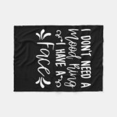I Dont Need A Mood Ring I Have A Face Funny Quote Fleece Deken (Voorkant (Horizontaal))