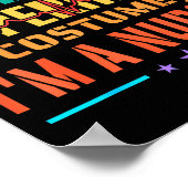 I Don't Need A Superhero Costume, I'm A Nurse Funn Poster (Hoek)