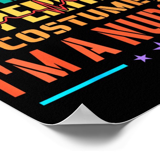 I Don't Need A Superhero Costume, I'm A Nurse Funn Poster (Hoek)