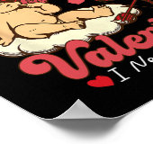 I Don't Need A Valentine I Need A Nap Funny Valent Poster (Hoek)