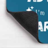 I Don't Need Advice I'm Already Married Sarcastic  Muismat (Hoek)