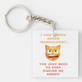 I Dont Need Anger Management - Funny Sleutelhanger (voorkant)