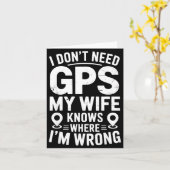 I Don't Need Gps My Wife Knows Father Husband Funn Kaart (Gele Bloem)
