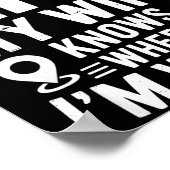 I Don't Need Gps My Wife Knows Father Husband Funn Poster (Hoek)