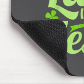 I Don't Need Luck I've Got Jesus St Patrick's Day Muismat (Hoek)