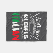 I Don't Need Recipes I'm Italian  Fleece Deken (Voorkant (Horizontaal))