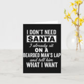 I Don't Need Santa I Already Sit On A Bearded Man' Kaart (Gele Bloem)