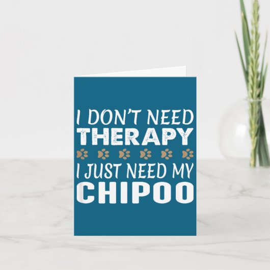 I Don't Need Therapy - I Just Need My Chio -  Kaart (Voorkant)