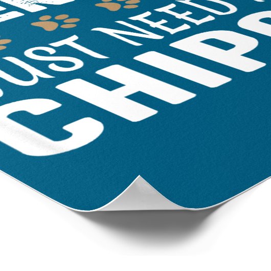 I Don't Need Therapy - I Just Need My Chio -  Poster (Hoek)