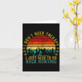 I Don't Need Therapy I Just Need To Go Rock Huntin Kaart (Gele Bloem)