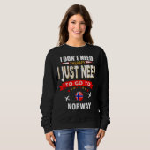 I Don't Need Therapy I Just Need To Go To Norway Trui (Voorkant volledig)