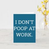 I Don't Op At Work Funny Casual Friday Kaart (Gele Bloem)