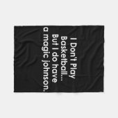 I Don't Play Sketll But I Do Have A Magic Johnson Fleece Deken (Voorkant (Horizontaal))