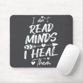 I Don't Read Minds I Heal Them - Psychology Psycho Muismat (Met muis)
