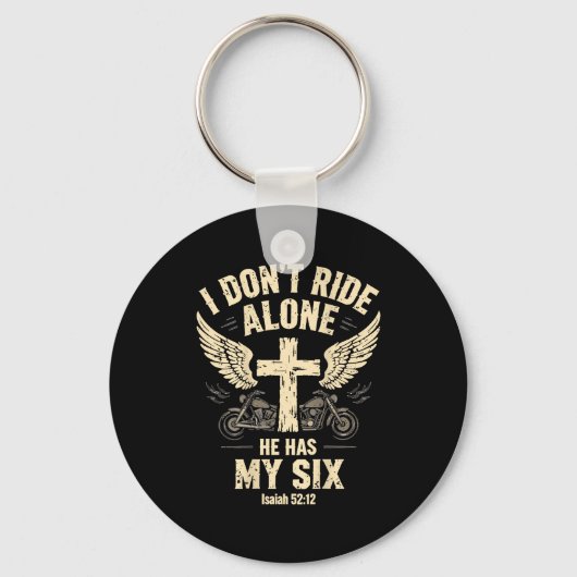 I Don't Ride Alone He Has My Six (on Back) Sleutelhanger (Voorkant)
