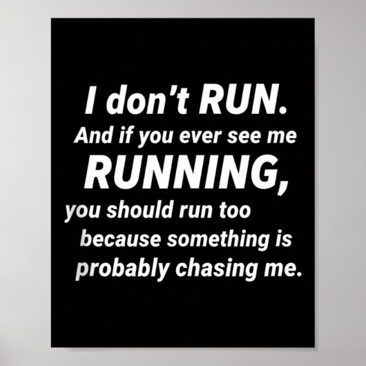 I Don't Run Funny Sarcastic Running Joke Gift Tank Poster (Voorkant)