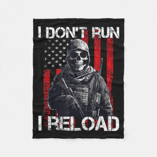 I Don't Run I Reload, Us Flag For A Patriotic Gun  Fleece Deken (Voorkant)