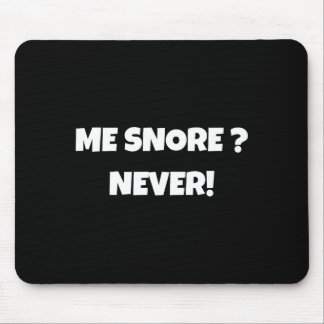 I Don't Snore Funny Snoring Shirts _ Dad Joke  Muismat