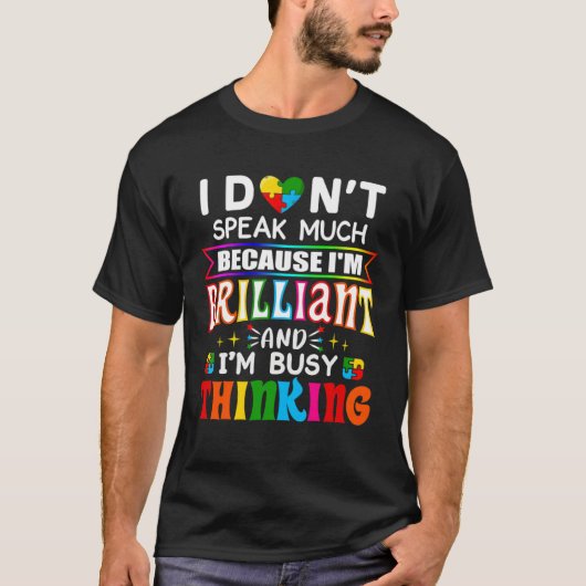 I Dont Speak Much Brilliant Autism Autistic Boys G T-shirt (Voorkant)