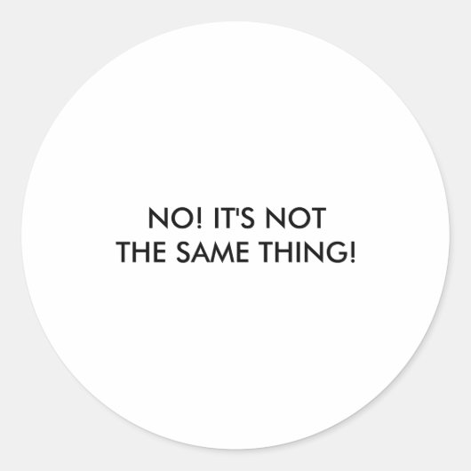 I Dont Speak Spanish Its Not The Same Thing  Ronde Sticker (Voorkant)