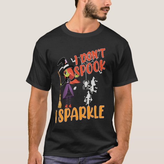 i don't spook i sparkle Halloween witch,pumpkin,sk T-shirt (Voorkant)