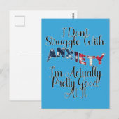 I Don't Struggle With Anxiety I'm Actually Pretty Briefkaart (Voorkant / Achterkant)