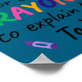 I don't time crayons explain this you Illustration Poster (Hoek)