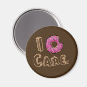 I Donut Care Funny Magneet (Voorkant / Achterkant)
