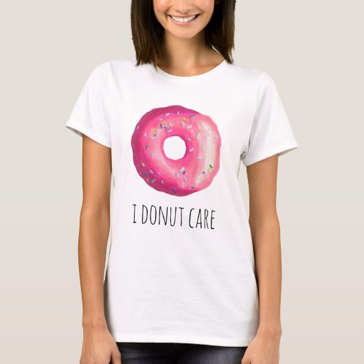 I Donut Care Funny Pun Pink Donut T-shirt (Voorkant)