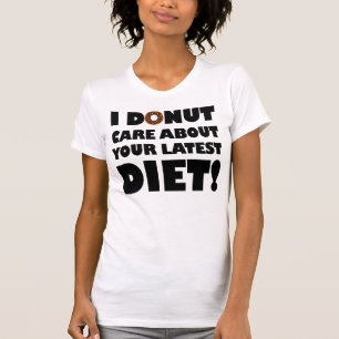 I Donut Care Funny T-Shirt