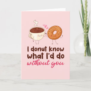 I Donut Know Food Pun Funny Valentijnsdag Feestdagen Kaart