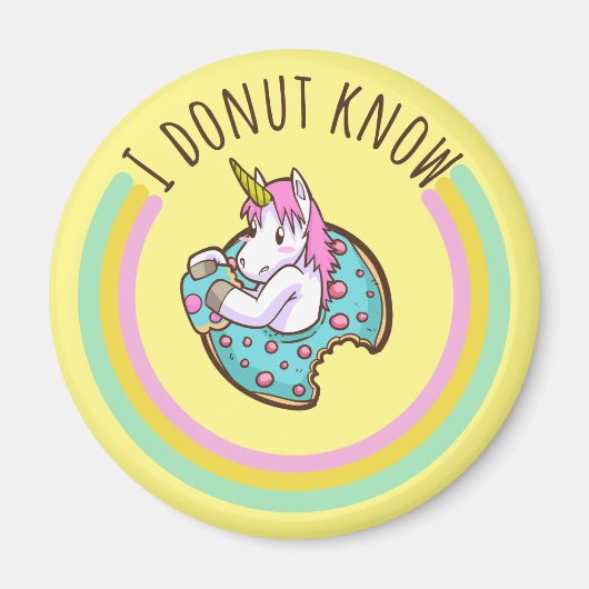 I Donut Know | Unicorn Magneet (Voorkant)