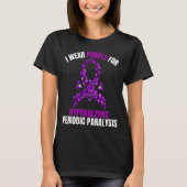 I Draag Paarse hypokaliëmische periodieke paralyse T-shirt (Voorkant)