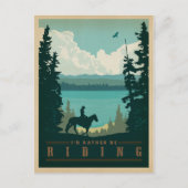 I d'Rather be Riding Briefkaart (Voorkant)