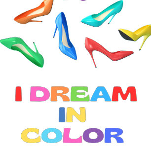 I Dream In Color damesschoenen T-shirt