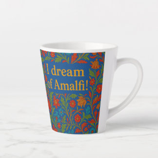 "I DREAM OF AMALFI" LATTE MOK" Bloemen koffiekopje Latte Mok