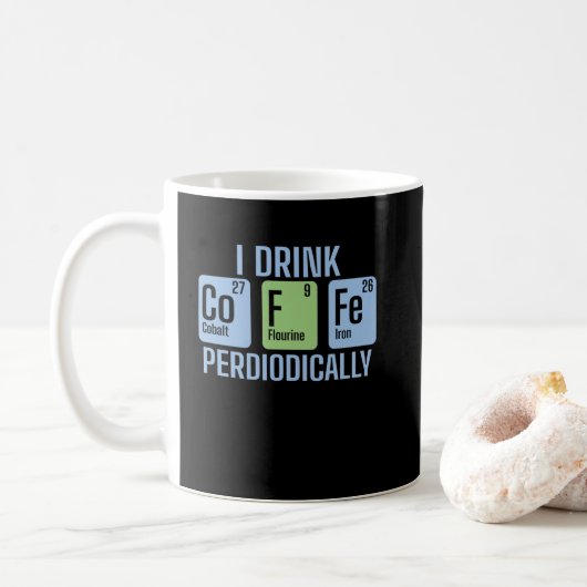 I Drink Coffee Periodically Chemie Periodensystem Koffiemok (Met donut)