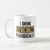 I Drink Coffee Periodically Koffiemok (Links)