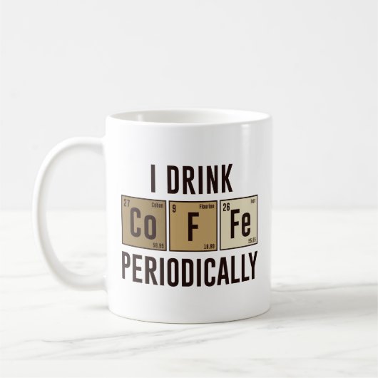 I Drink Coffee Periodically Koffiemok (Links)