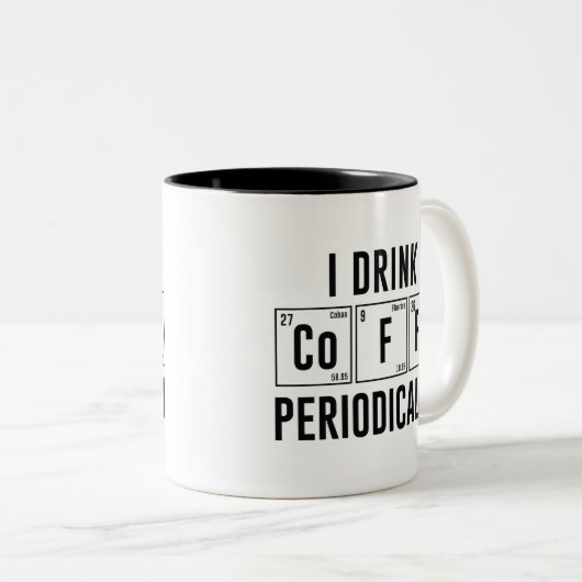I Drink Coffee Periodically Tweekleurige Koffiemok (Voorkant rechts)
