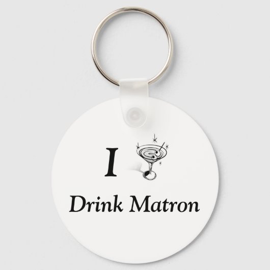 I Drink Matron Sleutelhanger (Voorkant)
