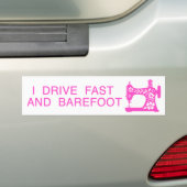 I drive fast and barefoot pink bumpersticker (Op auto)