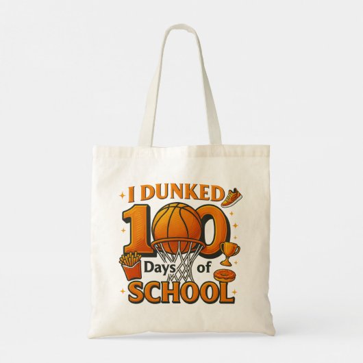 I Dunked 100 Days Of School Basketball Student Tote Bag (Achterkant)