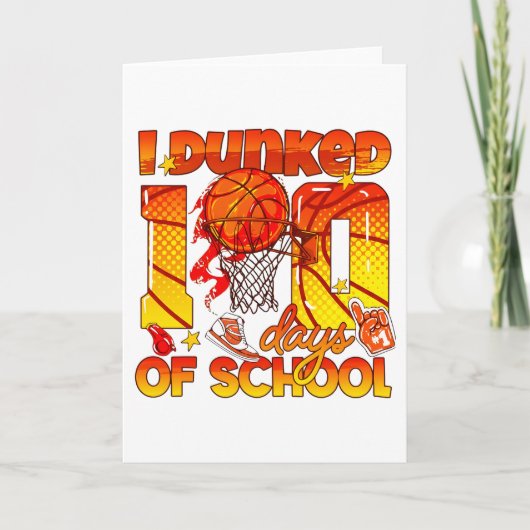 I Dunked 100 Days Of School Sports School Mileston Kaart (Voorkant)
