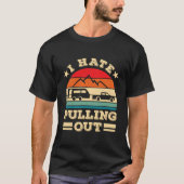 I E Pulling Ou Camg Trailer T-shirt (Voorkant)