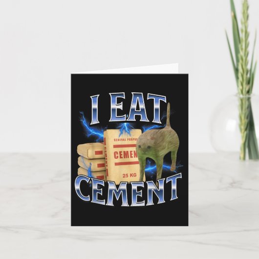I Eat Cement Cursed Cat Funny Oddly Specific Meme Kaart (Voorkant)